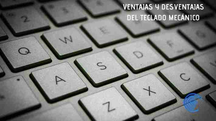 Teclado Mecánico ➜ Todas las Ventajas e Incovenientes