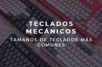 ✅ Los TAMAÑOS de los TECLADOS más utilizados y sus características.